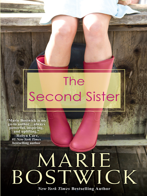 Marie Bostwick创作的The Second Sister作品的详细信息 - 可供借阅